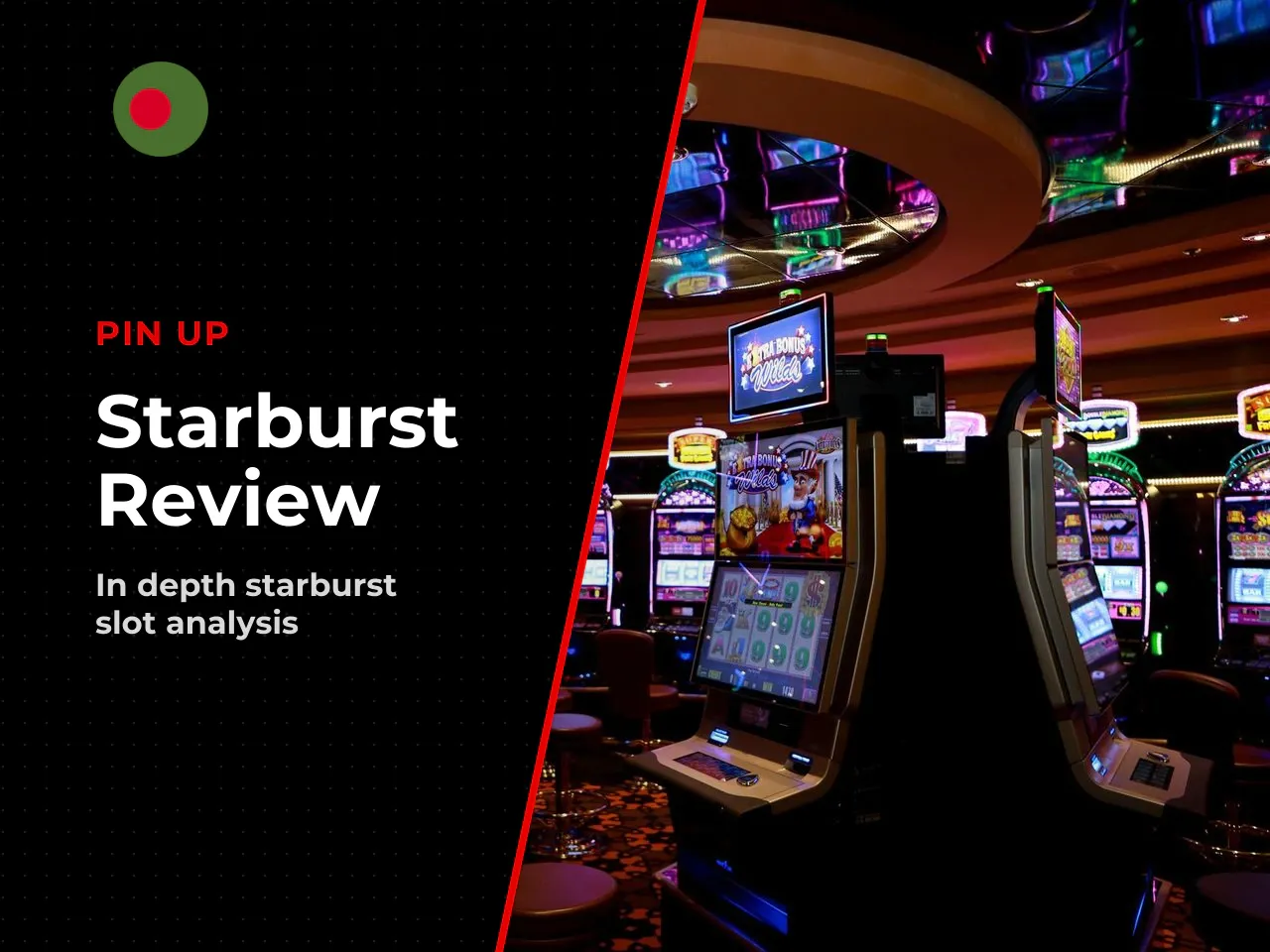 What Is Starburst and Why Does This Slot Remain Popular?. Studying the questions our local Bangladesh audience raises about how the [iGaming](https://pinupbd.com) industry works, we keep running into 